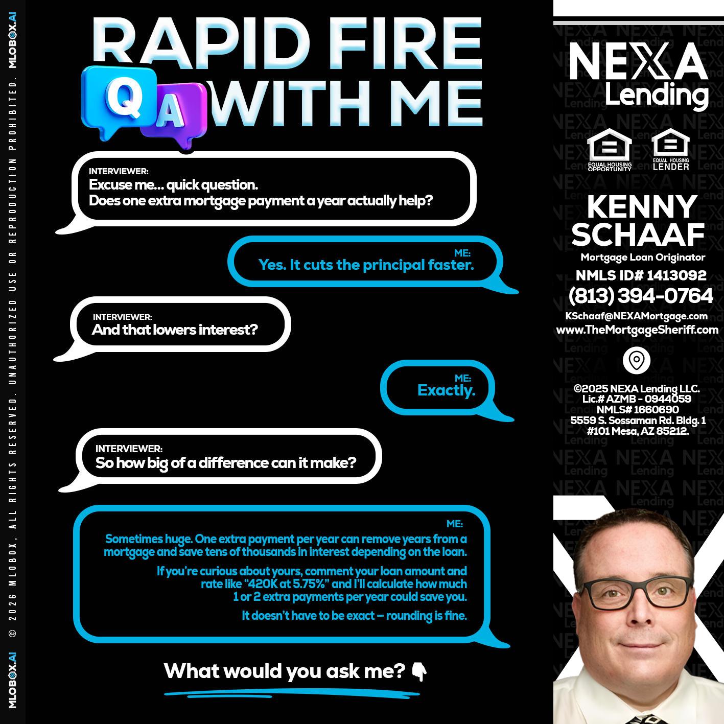 RAPID Q&A - Kenny Schaaf -Loan Officer