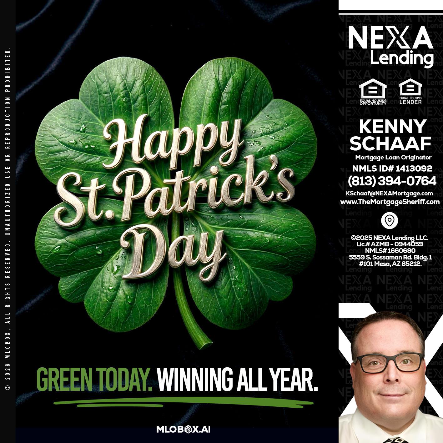 happy st. Patricks day - Kenny Schaaf -Loan Officer