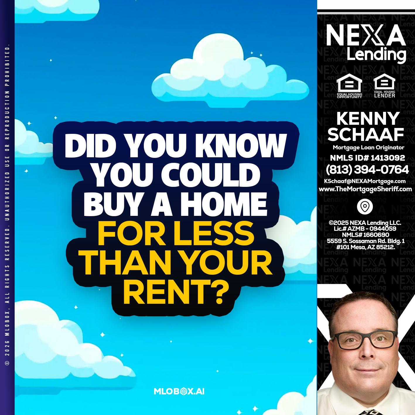 DID YOU KNOW - Kenny Schaaf -Loan Officer