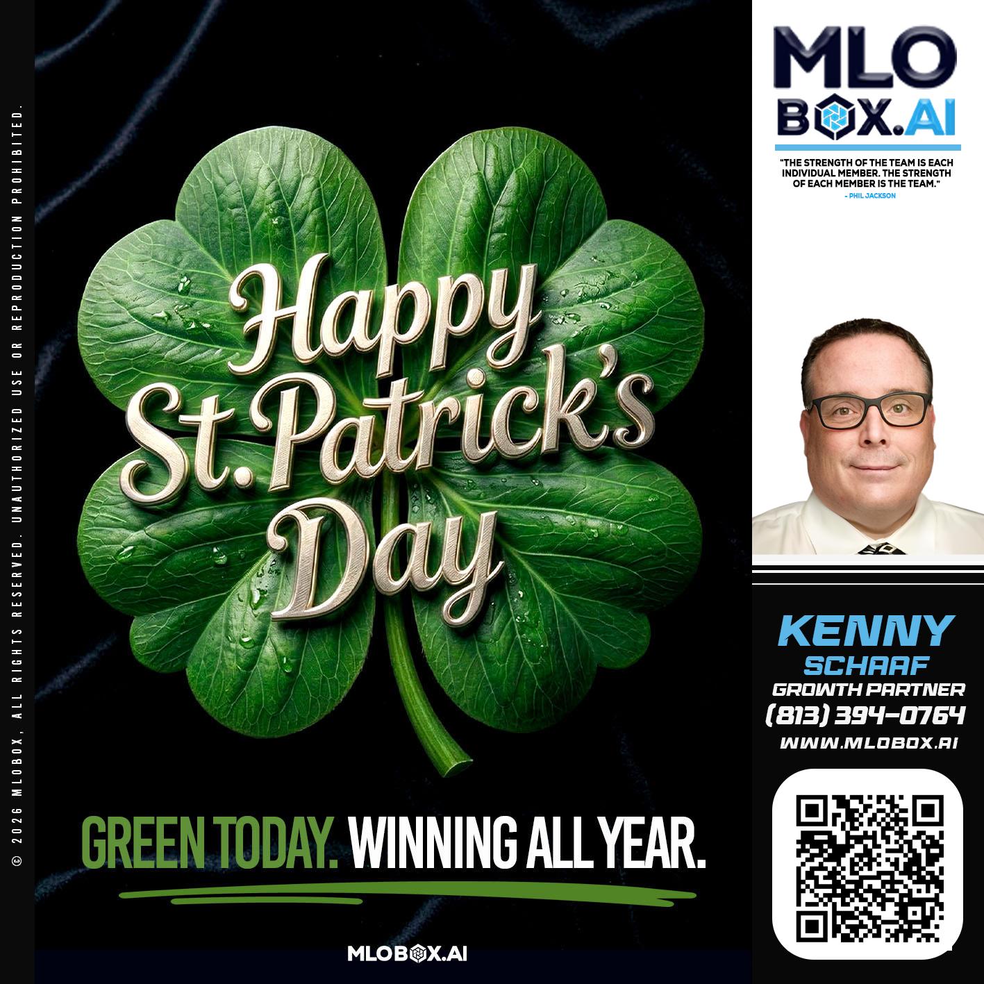 happy st Patricks day - Kenny Schaaf -Loan Officer