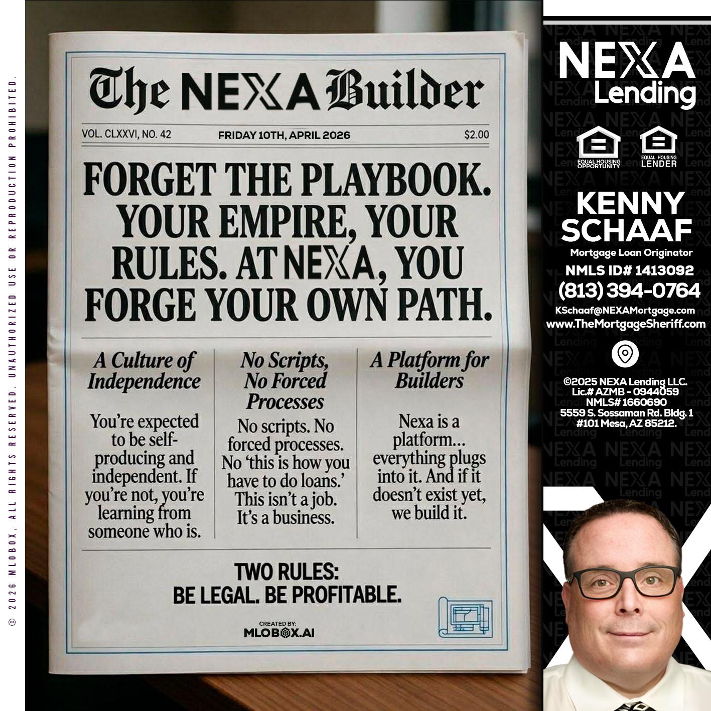 THE NEXA BUILDER - Kenny Schaaf -Loan Officer
