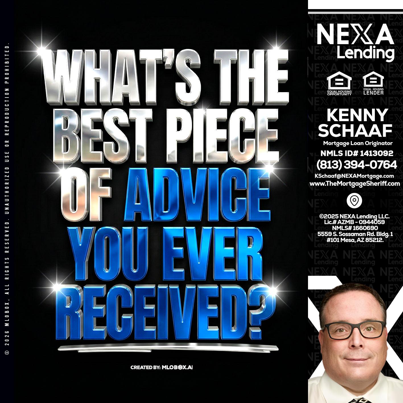 WHATS THE BEST - Kenny Schaaf -Loan Officer