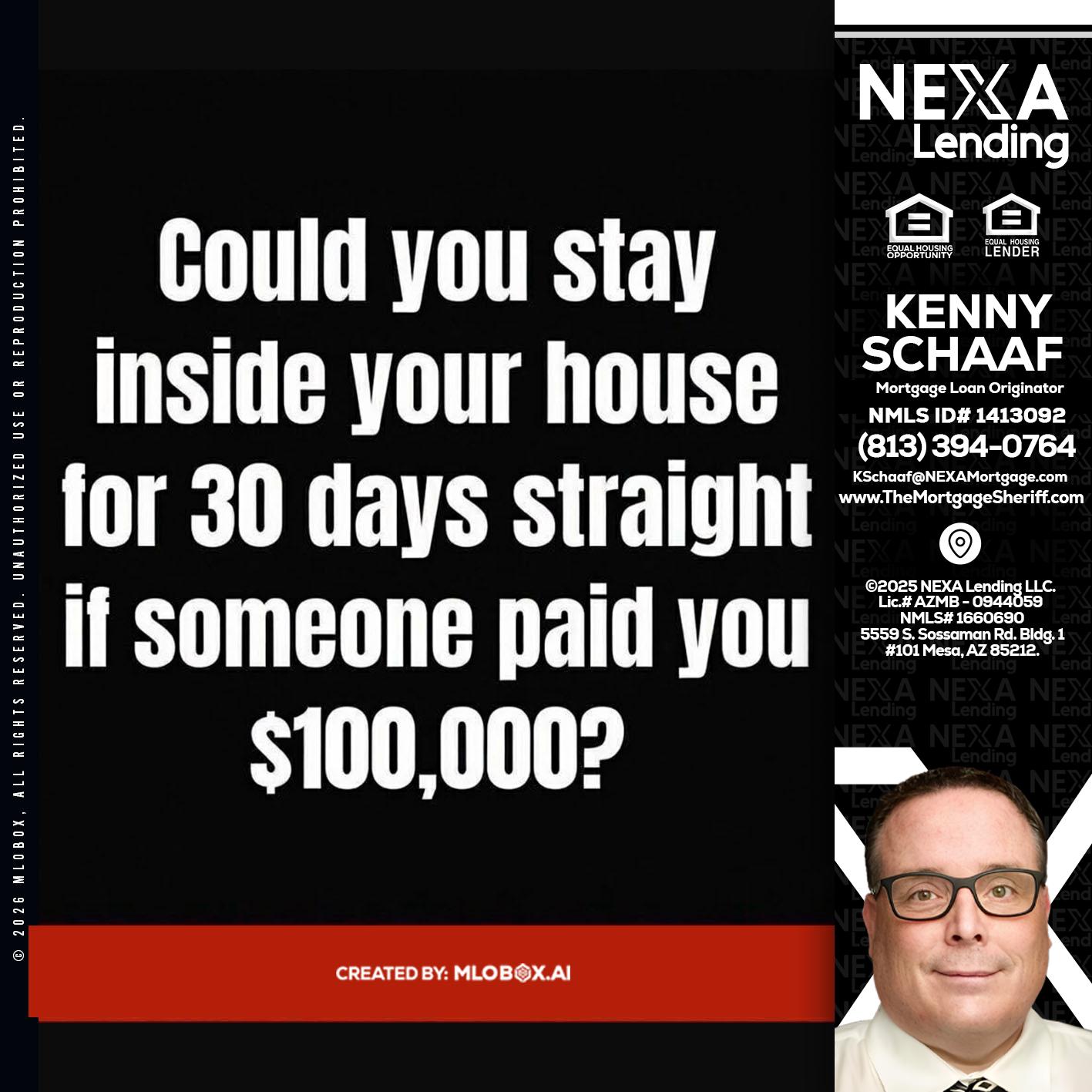 COULD YOU STAY - Kenny Schaaf -Loan Officer