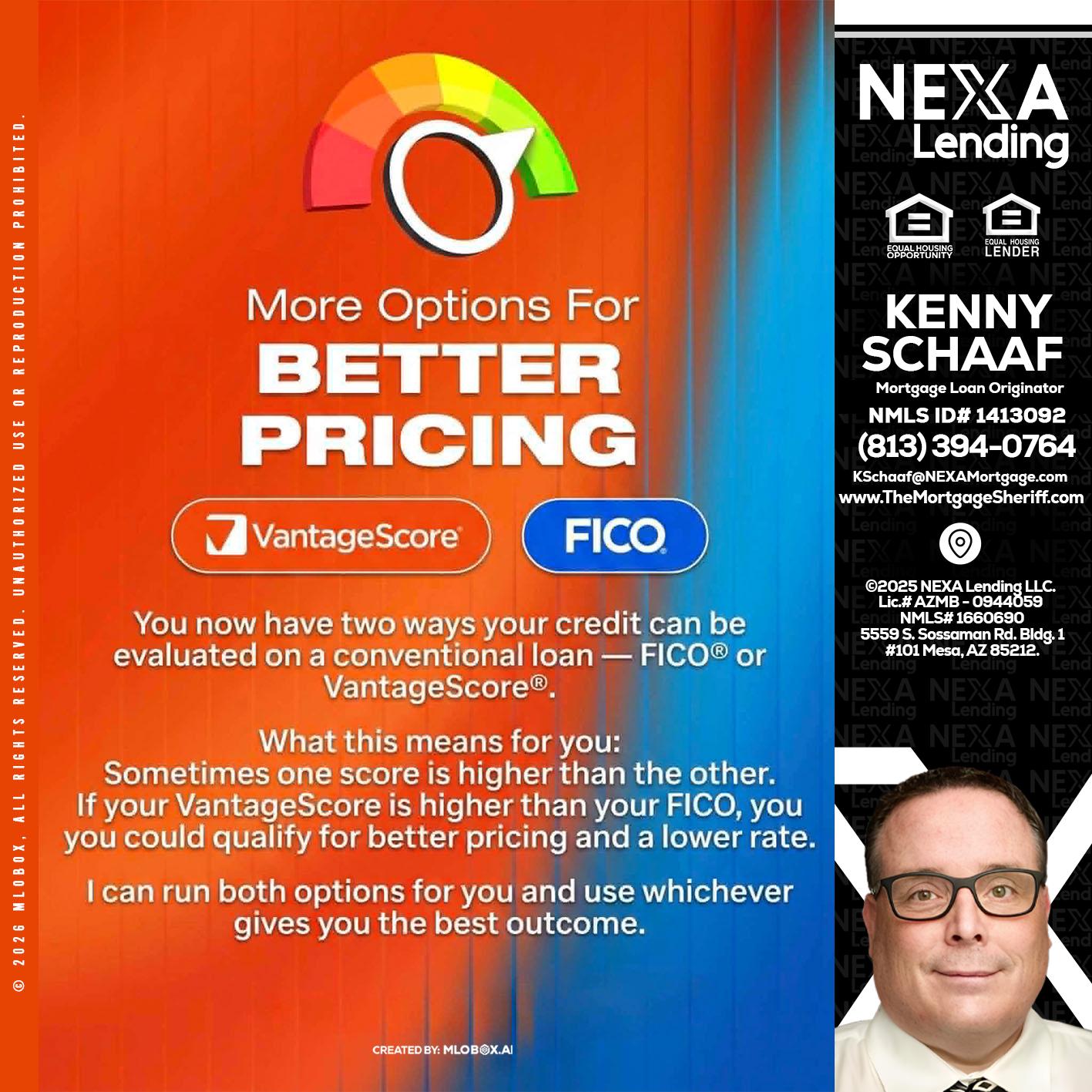 BETTER PRICING - Kenny Schaaf -Loan Officer