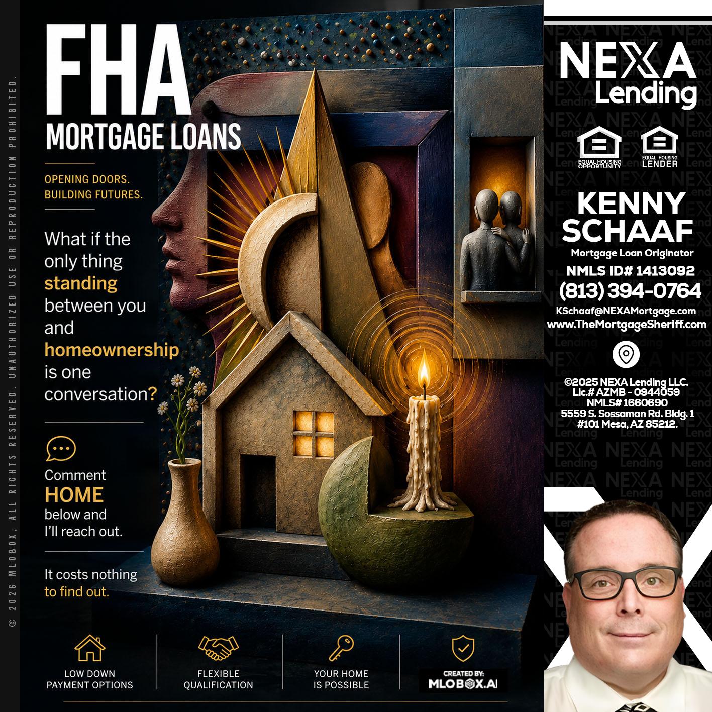 FHA - Kenny Schaaf -Loan Officer