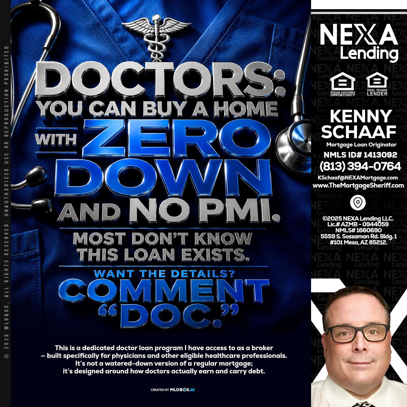 DOCTORS YOU CAN BUY - Kenny Schaaf -Loan Officer