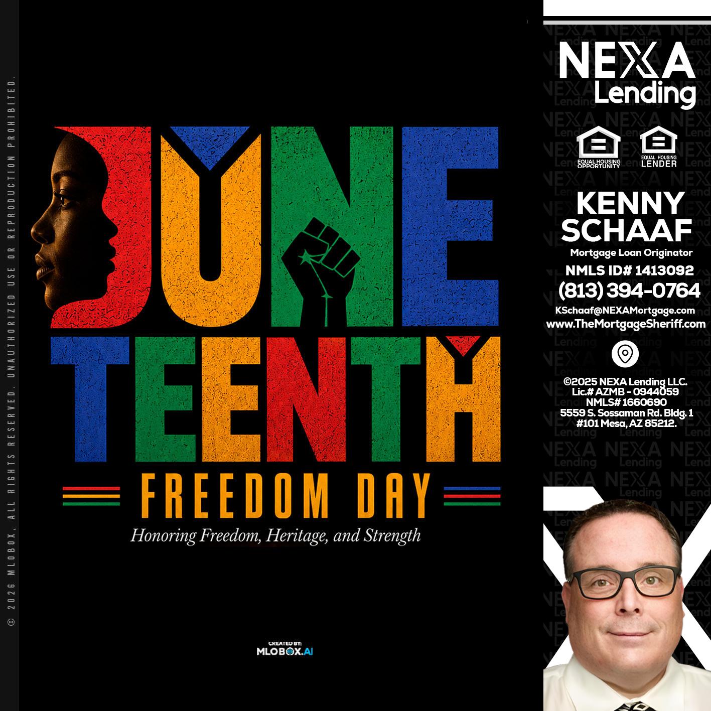 Juneteenth - Kenny Schaaf -Loan Officer