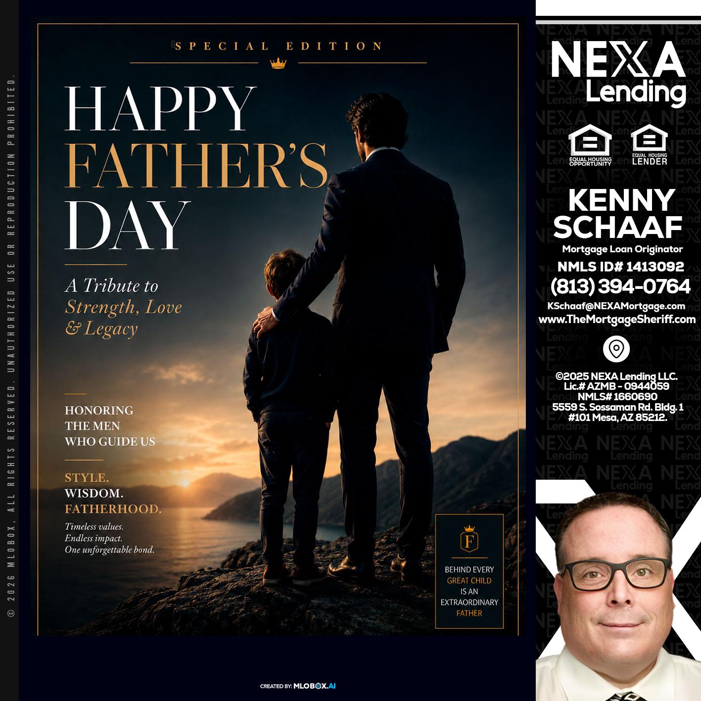 HAPPY FATHERS DAY - Kenny Schaaf -Loan Officer