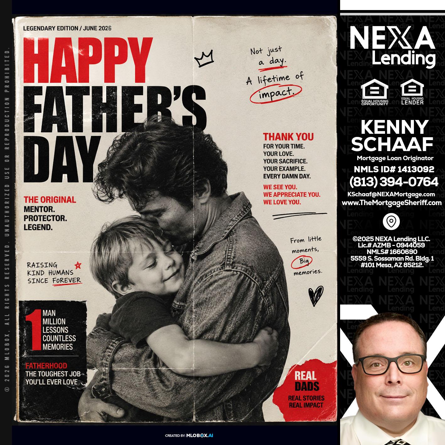 HAPPY FATHERS DAY - Kenny Schaaf -Loan Officer