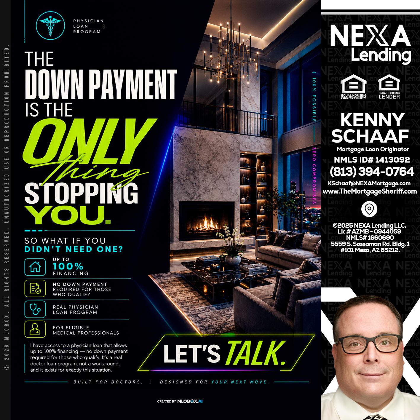 THE DOWN PAYMENT - Kenny Schaaf -Loan Officer