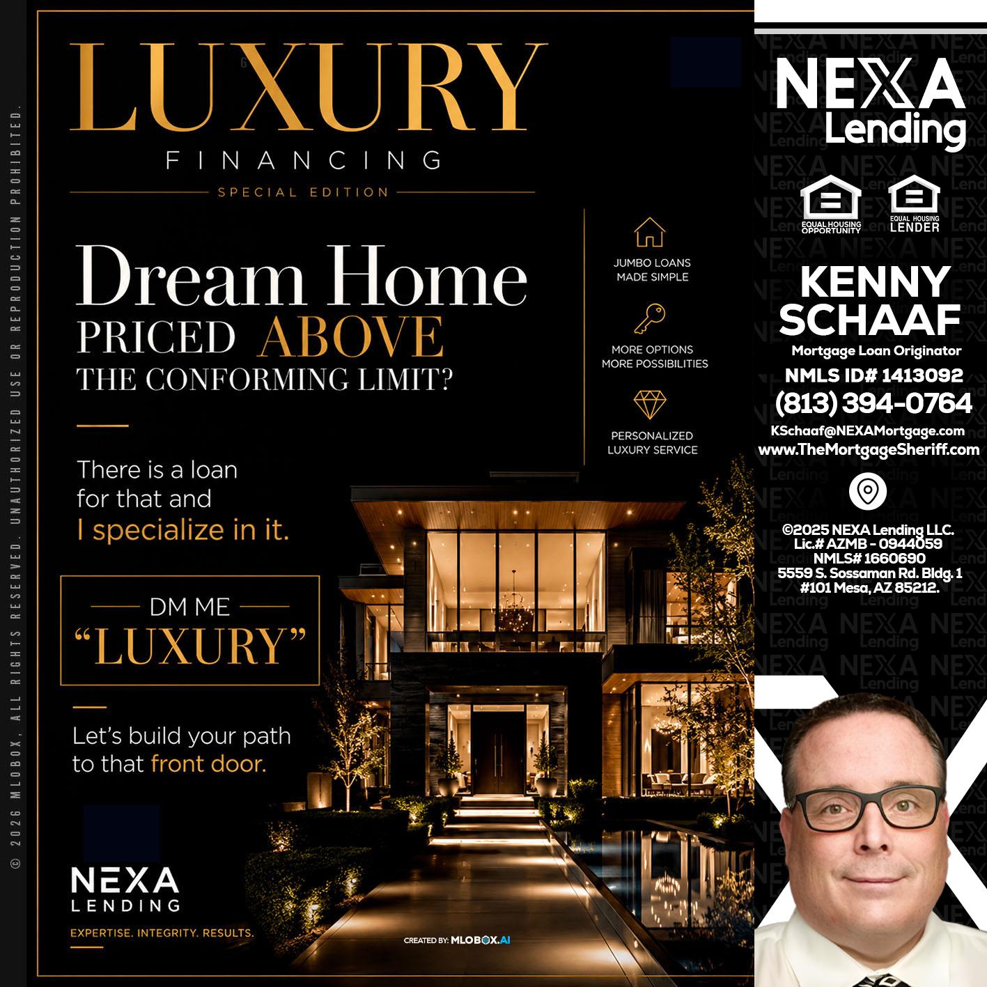 LUXURY - Kenny Schaaf -Loan Officer