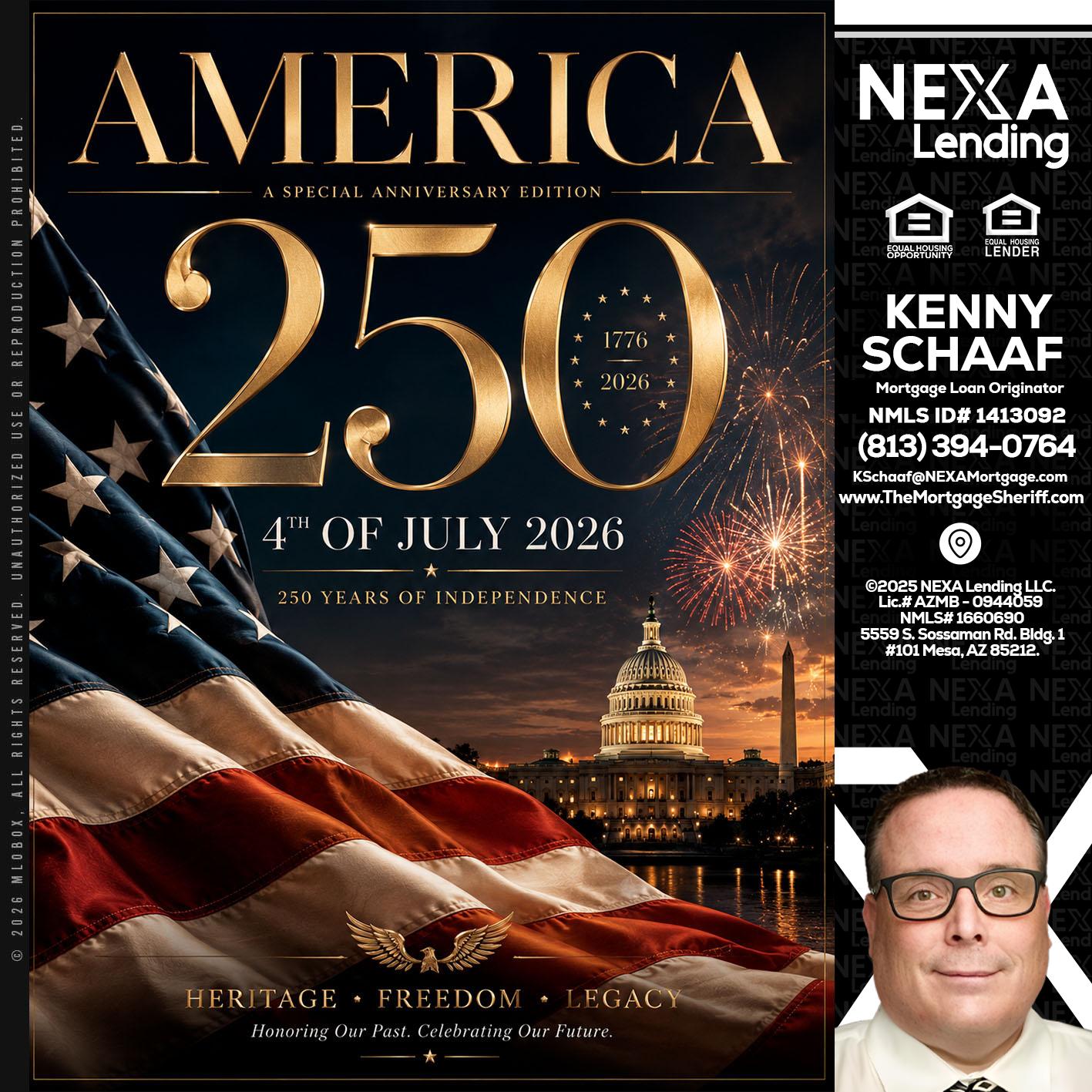AMERICA 250 TH - Kenny Schaaf -Loan Officer