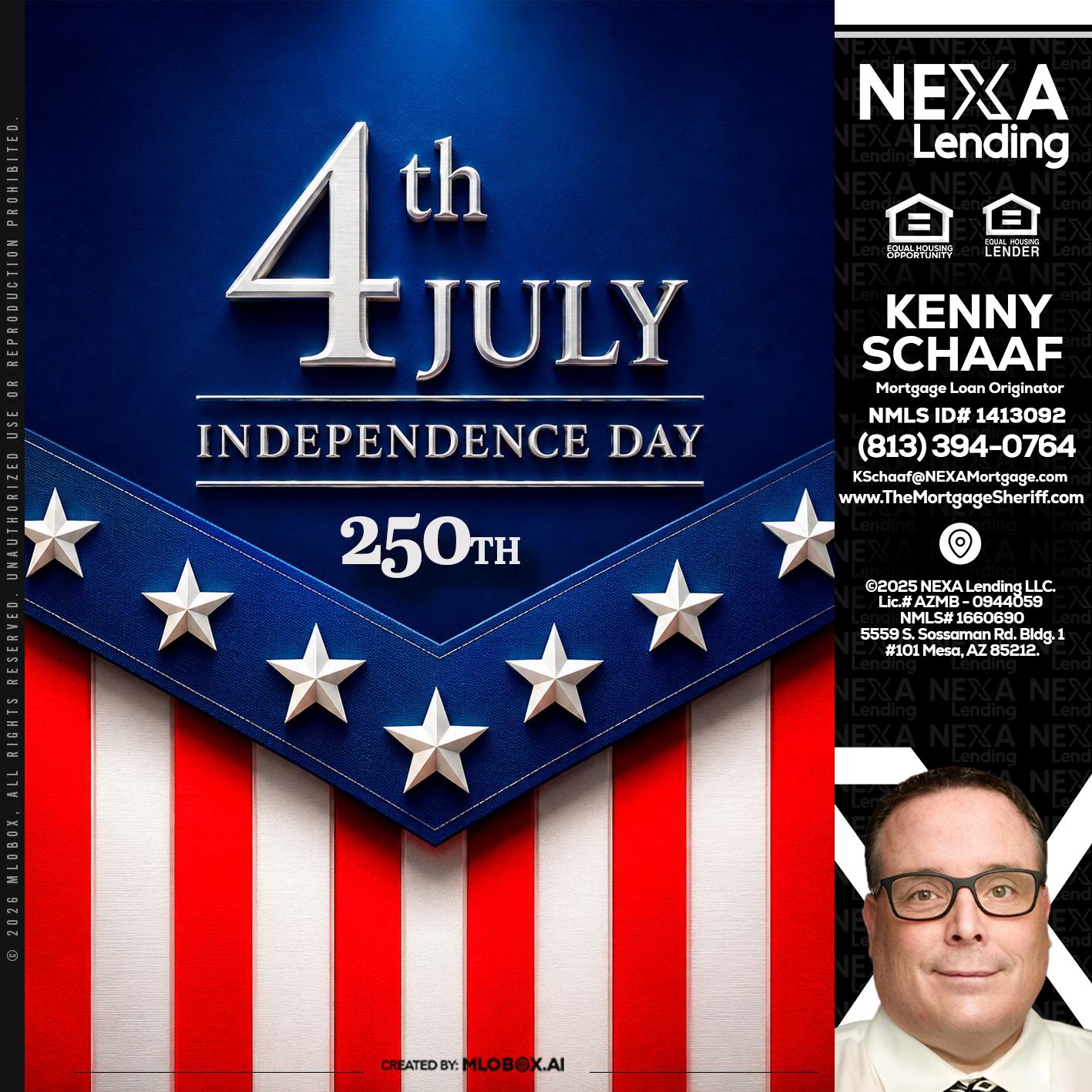 4th of july - Kenny Schaaf -Loan Officer