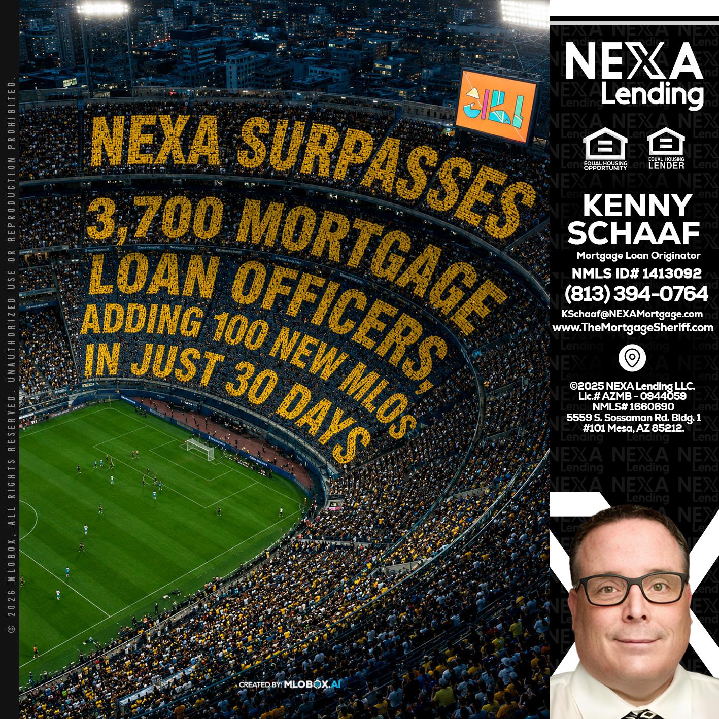 NEXA SURPASSES - Kenny Schaaf -Loan Officer