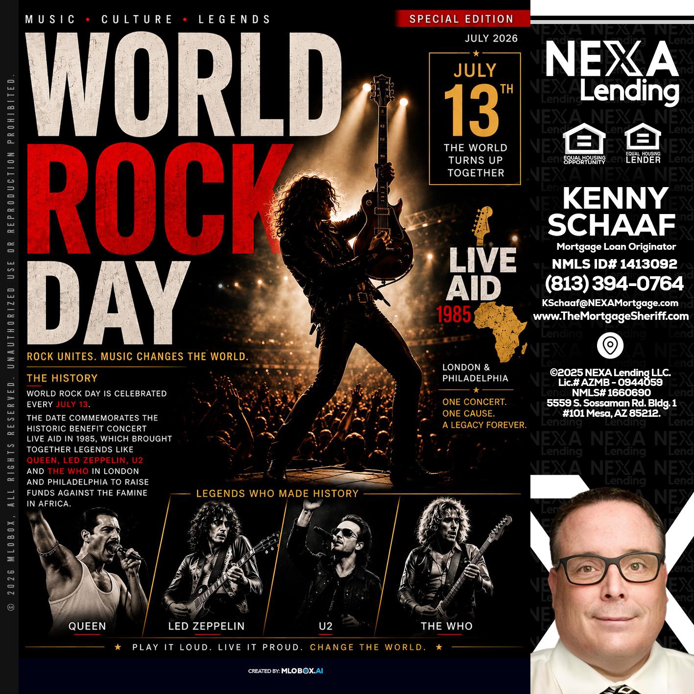 WORLD ROCK MUSIC DAY - Kenny Schaaf -Loan Officer