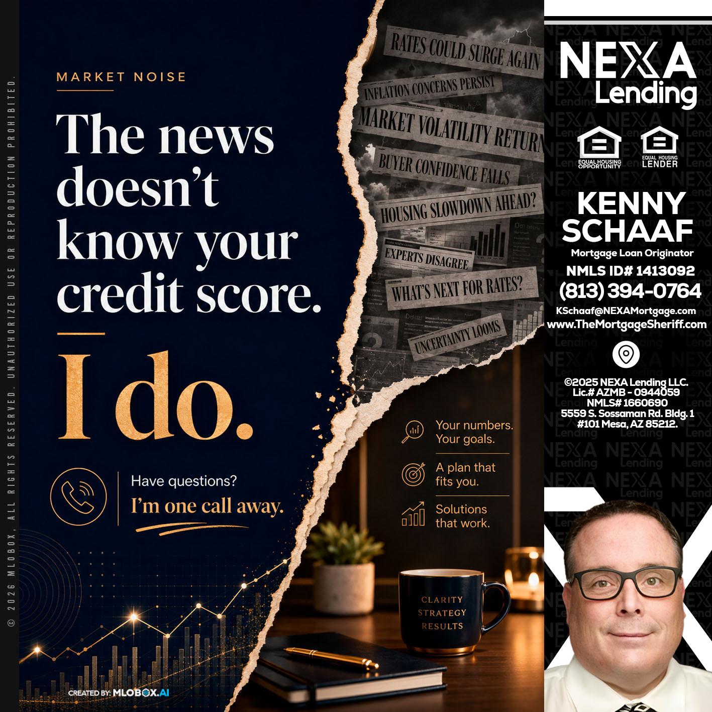 MARKET NOISE - Kenny Schaaf -Loan Officer