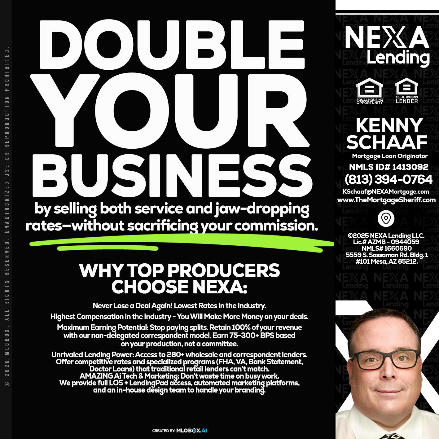 DOUBLE YOUR BUSINESS - Kenny Schaaf -Loan Officer
