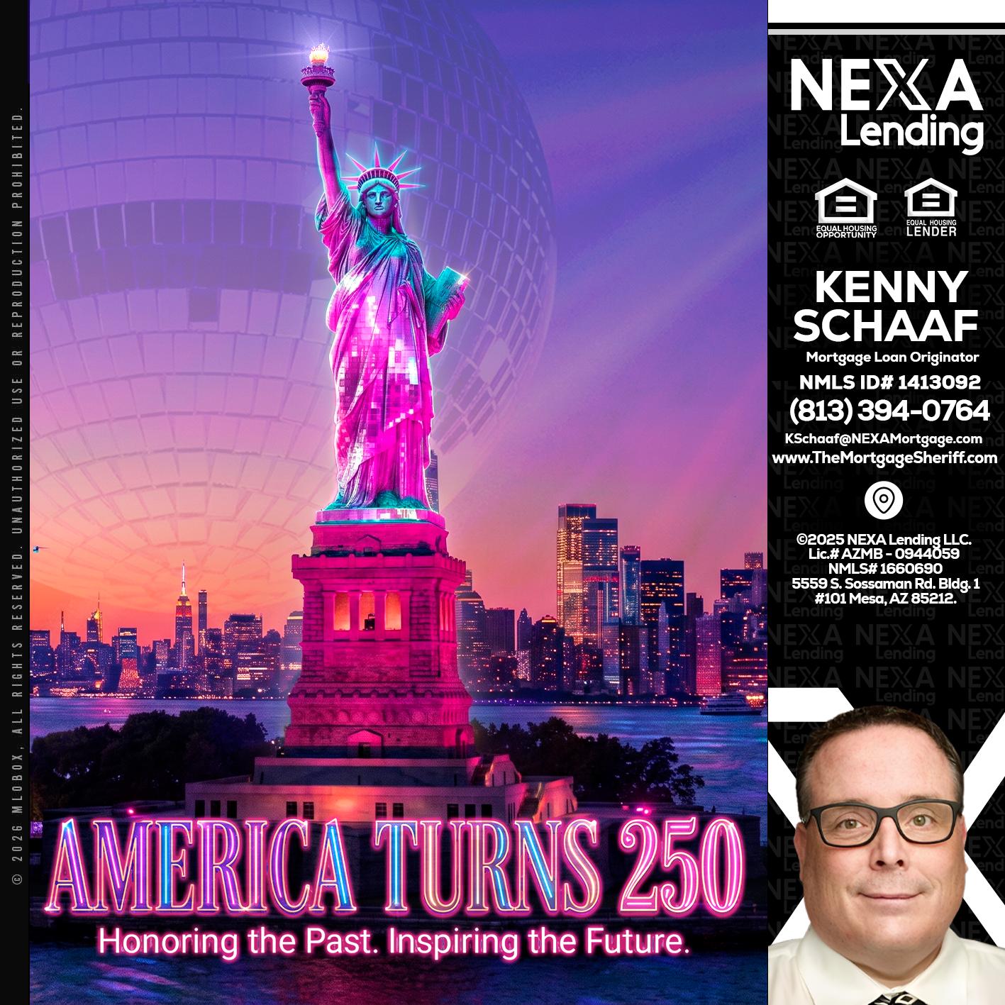 AMERICA TURNS 250 - Kenny Schaaf -Loan Officer