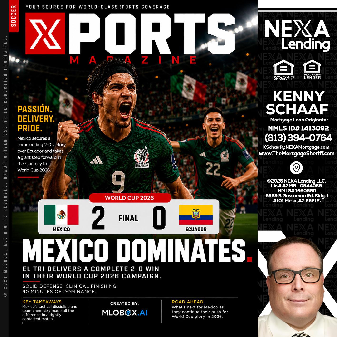 XPORTS MEX 2-0 ECUADOR - Kenny Schaaf -Loan Officer