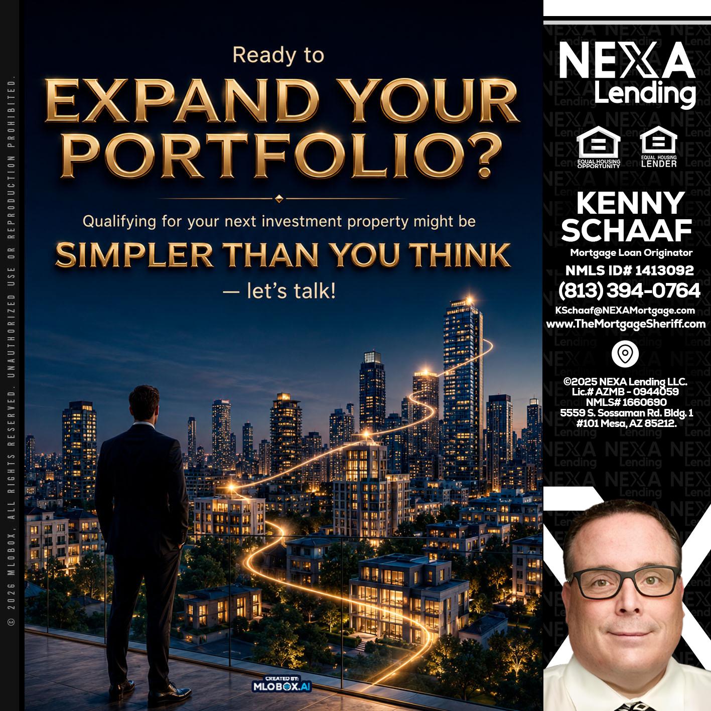 expand you portfolio - Kenny Schaaf -Loan Officer
