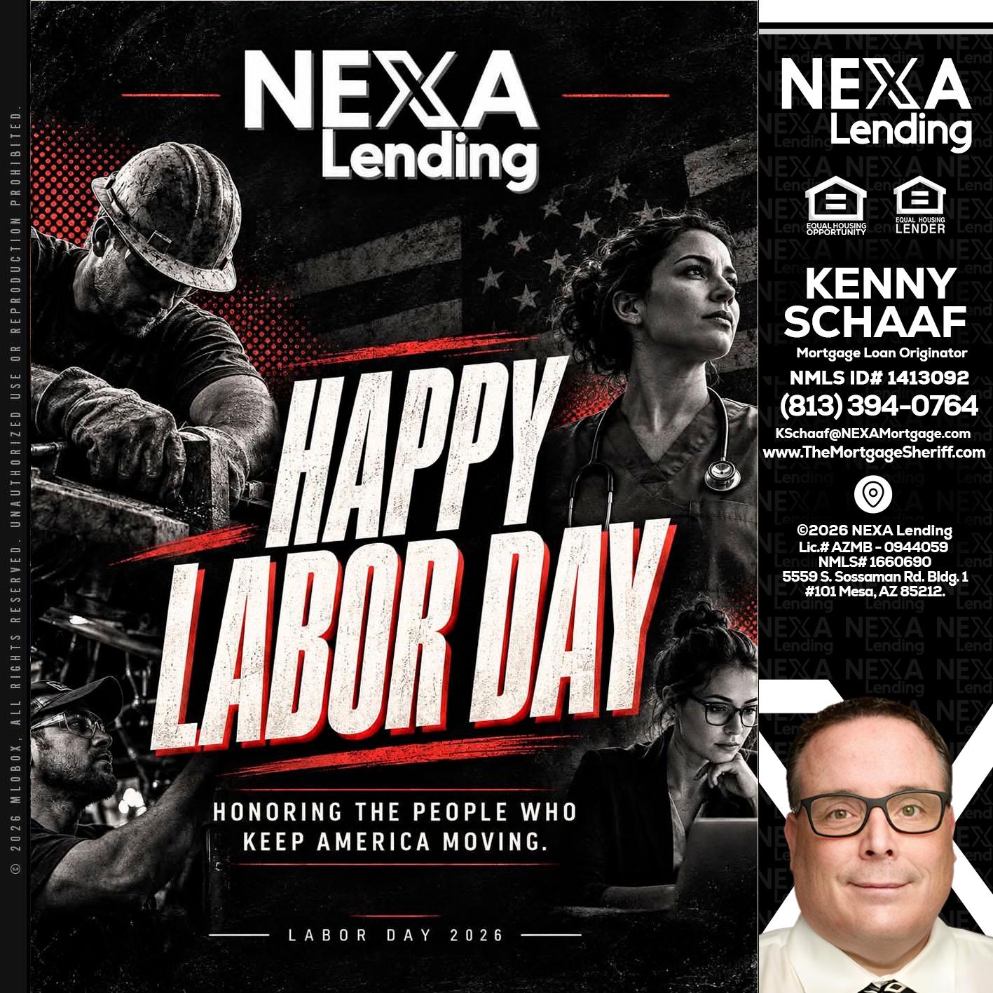 LABOR DAY - Kenny Schaaf -Loan Officer