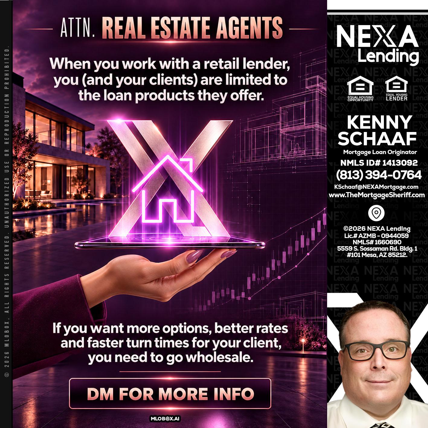 REAL ESTATE AGENTS - Kenny Schaaf -Loan Officer