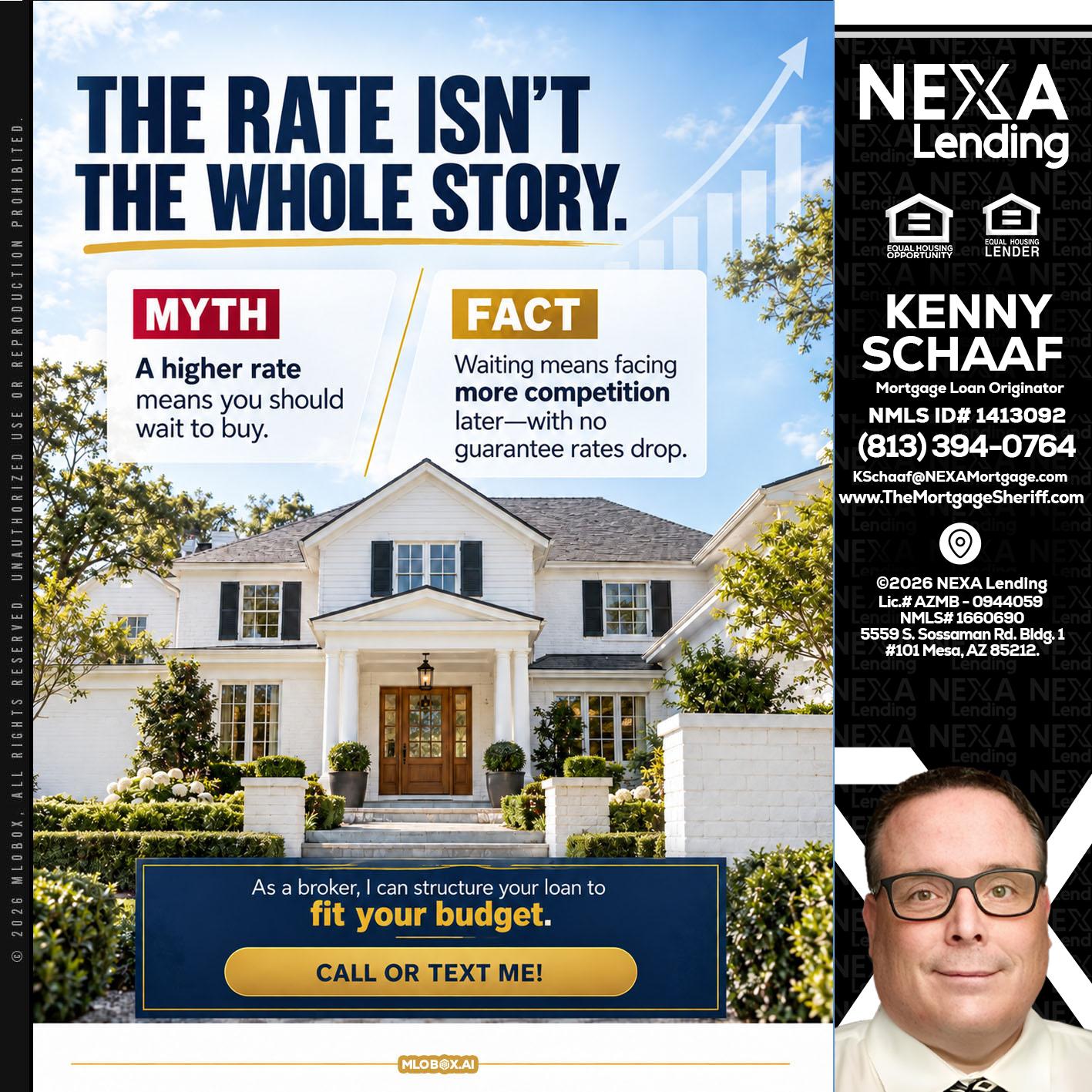 THE RATE ISNT - Kenny Schaaf -Loan Officer